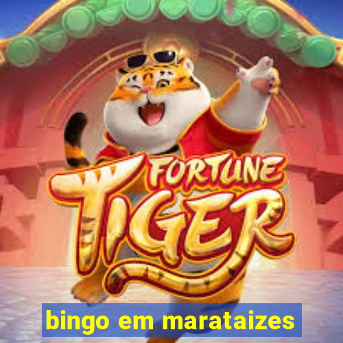 bingo em marataizes